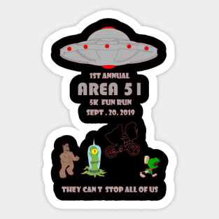 Area 51  fun run Sticker